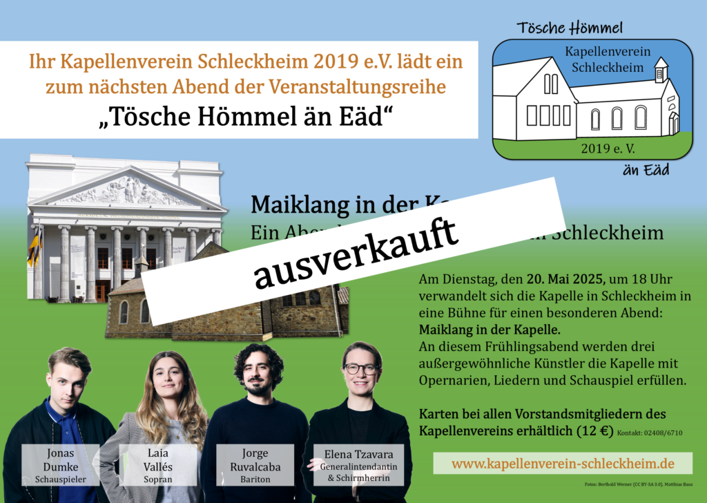 Tösche Hömmel än Eäd Mai 2025 Einladung Kapellenverein Schleckheim Maiklang Theater Aachen Klassische Musik Schirmherrin Elena Tzavara ausverkauft