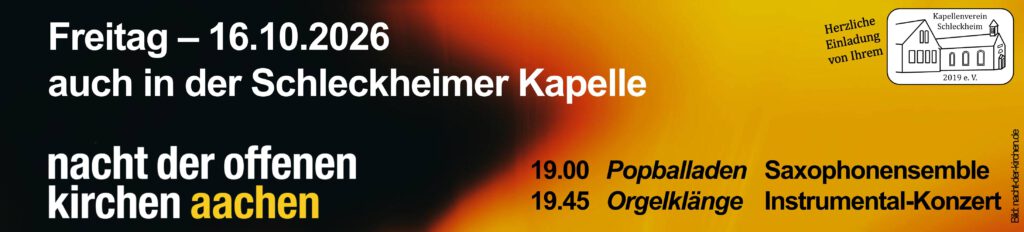 Nacht der Offenen Kirchen Aachen 2026 Jugendchor Saxophon Saxophonensemble Popballaden Time to sing Musik Schleckheimer Kapelle